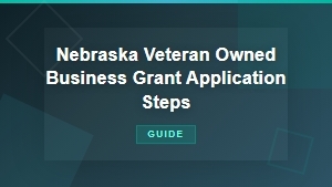 How to Apply for Nebraska Veteran Business Grants