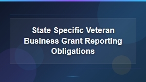 Veteran Business Grant Reporting by State