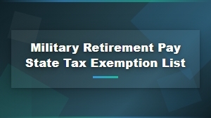 Military Retirement Pay State